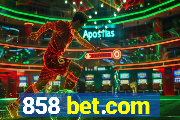 858 bet.com